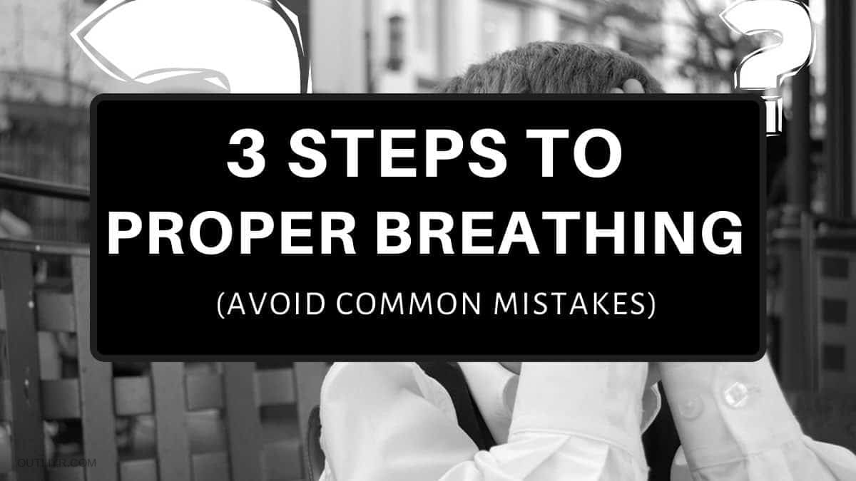 3 Costly Breathing Mistakes (and How to Fix Them)