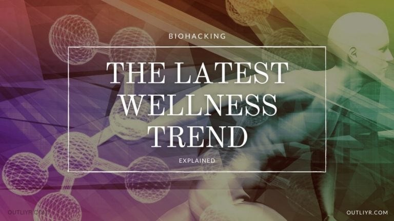 What is Biohacking: Explaning the Ultimate Wellness Trend