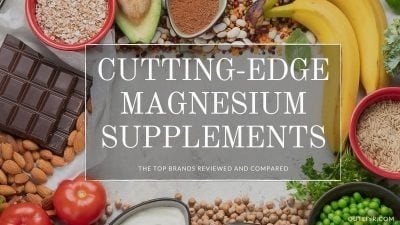 Best Magnesium Supplements, Products, and Brands Reviewed & Compared