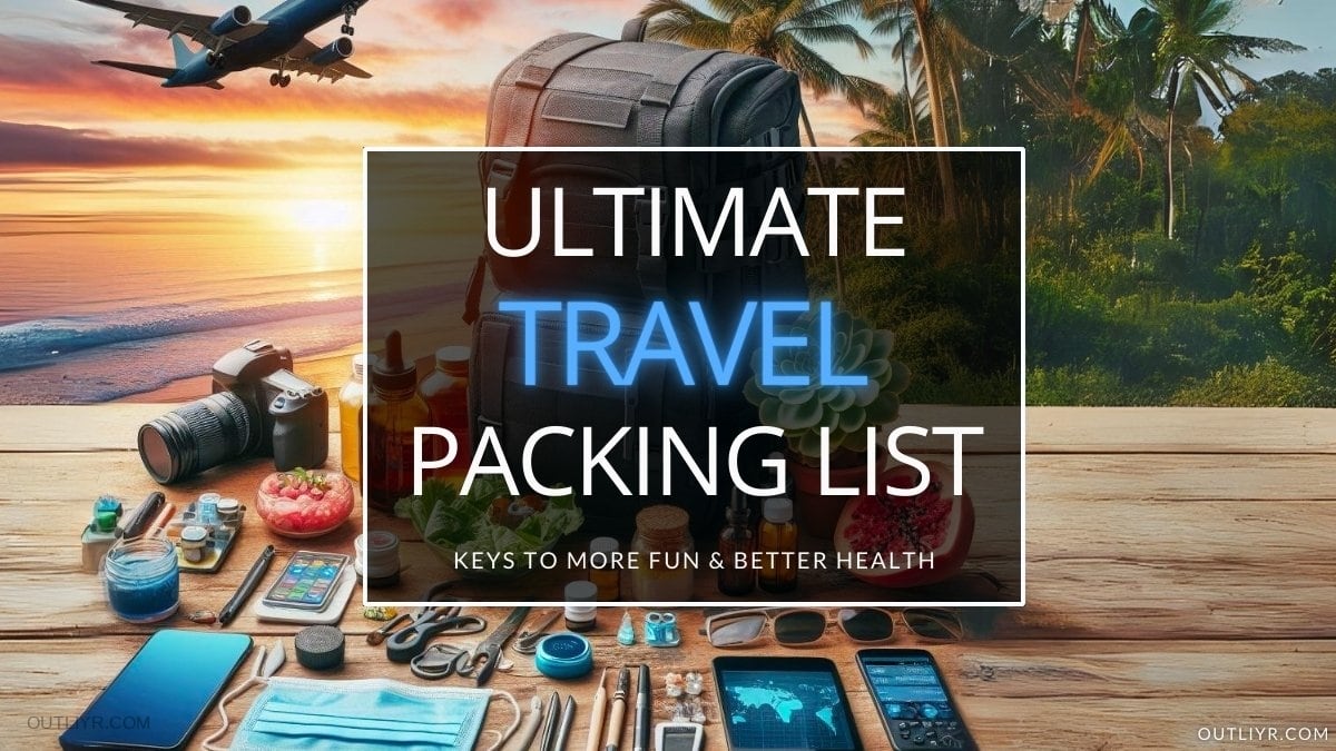 Biohacking Travel Packing List: 50 Optimal Health Essentials