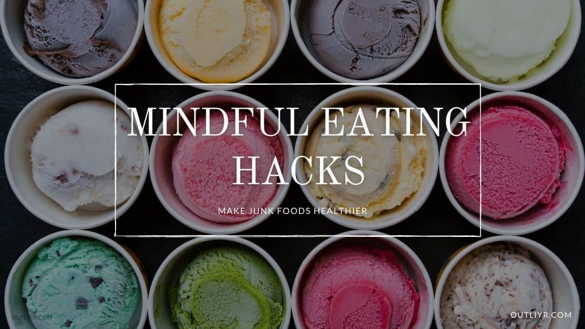 Mindful Eating Hacks