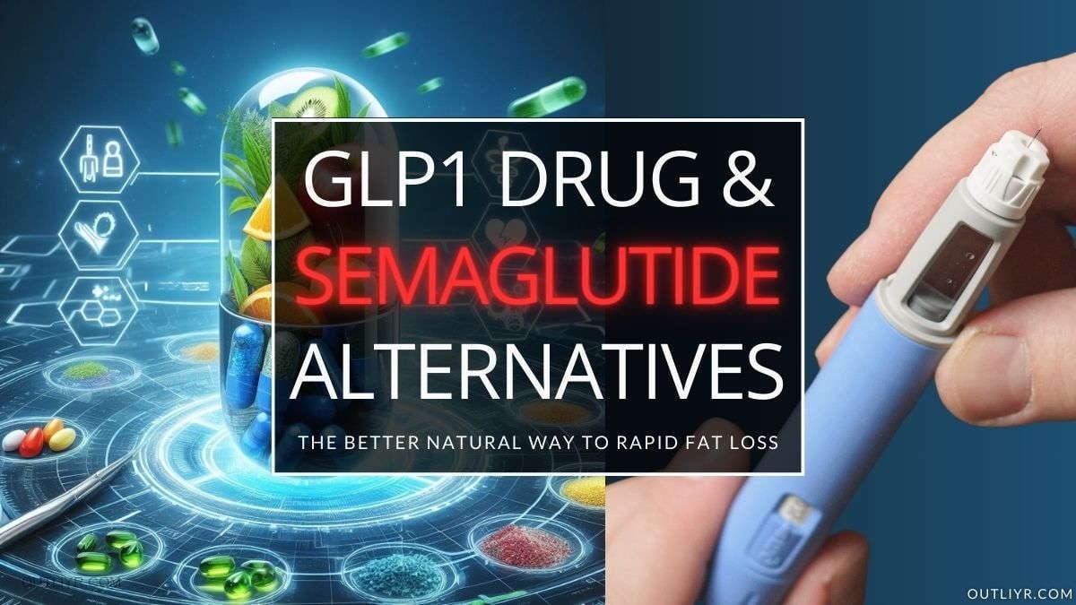 45 Natural Semaglutide Alternatives for Powerful Weight Loss (Safe & Natural GLP1 Activation)