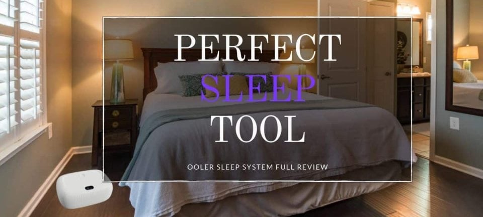 OOLER Sleep System Honest Review