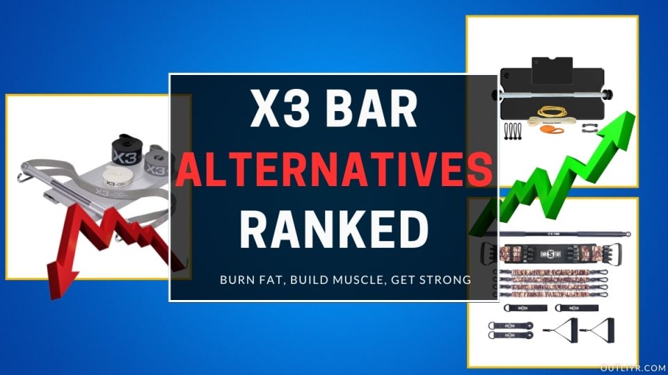 X3 Bar Alternatives