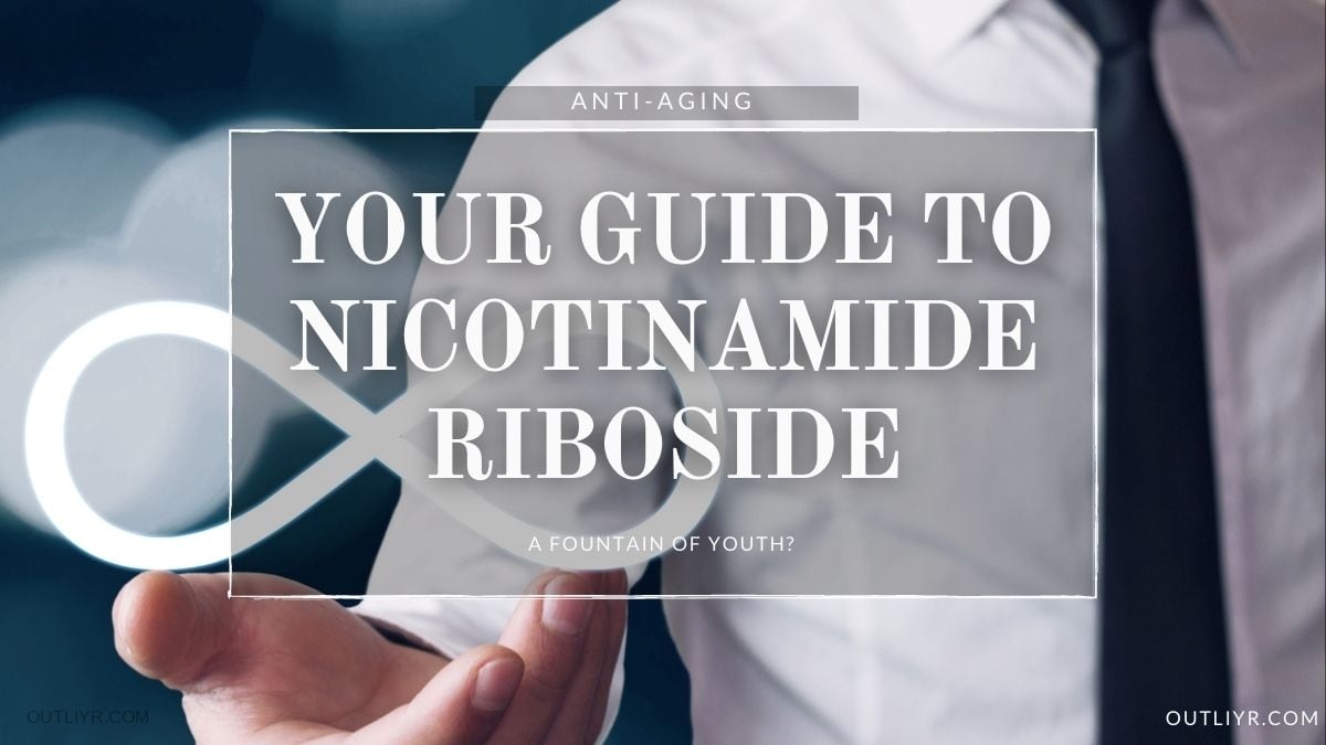 Best Nicotinamide Riboside (NR) Supplements Review & Comparison